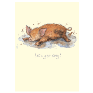 Let's Get Dirty Card