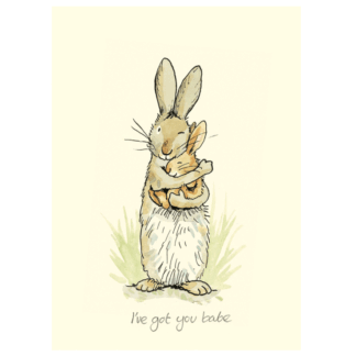 Ive Got You Babe Card